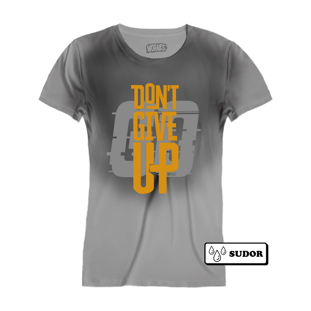 Don´t Give Up - Sudor (Mujer)